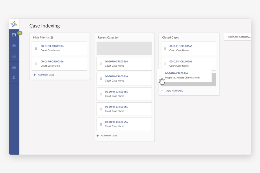 Screenshot of a multicolumn case tracking dashboard